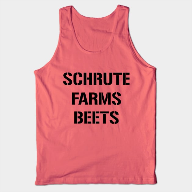 Schrute Farms Beets Tank Top by MoustacheRoboto